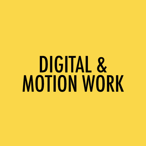 DIGITAL  |  MOTION WORK